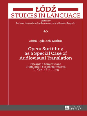 cover image of Opera Surtitling as a Special Case of Audiovisual Translation
